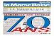 Le cahier spécial des 70 ans de la Marseillaise