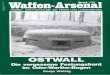 Waffen Arsenal - Band 177 - Ostwall - Die vergessene Festungsfront