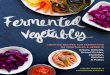 A Sneak Peek at Fermented Vegetables