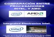 Comparaci³n Entre Procesadores INTEL y AMD