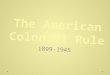 The American Colonial Rule