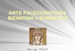 12 Arte Barbarica Paleocristiana e Bizantina