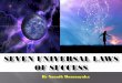 Seven Universal Laws of Success