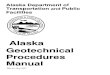 Alaska DOT Geotechnical Procedures Manual