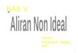 Bab v. Aliran Non-Ideal