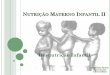 Aula Materno Infantil - Desnutri§£o Infantil