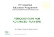 Periodisation for Advanced Players