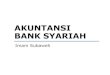 Presentasi - Akuntansi Bank Syariah