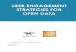User Engagement Strategies for Open Data