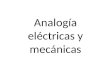 Analogía eléctricas y mecánicas