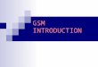 01 Gsm Introduction