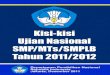 [Www.banksoal.web.Id] Kisi-Kisi Ujian Nasional SMP MTS SMPLB 2012