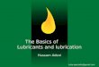 Basic of Lubricants Lubrication