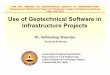 Use of Geotechnical Software in Infrastructure - Subhadeep Banerjee