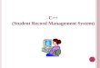 STUDENT RECORD MANAGEMENT SYSTEM