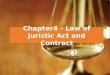 Juristic Act and Contract