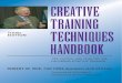 Creative Trainining Techniques