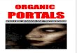 Organic Portals. Soulles Humans and Psychopaths