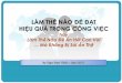03 Ky Nang Lam Viec Hieu Qua - Full- Jul 12 2012 - PDF