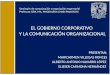 El Gobierno Corporativo y La Comunicacuon Organizacional