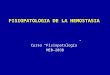 FISIOPATOLOGIA - Fisiopatologia de La Hemostasia