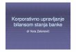 2013 03 08 Korporativno Upravljanje Bilansom Stanja Banke