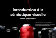 Introduction a La Semiotique Visuelle