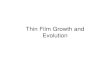 [Slide] Thin Film Growth and Evolution