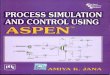 173385804 Process Simulation and Control Using Aspen