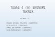 Presentasi Tugas 4(A) Ekonomi Teknik-Kelompok 13.pptx