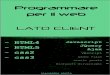 Programmare Per Il Web - Lato Client