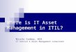Asset Management for ITSMF Nicole Conboy, NCA