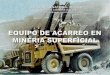74049543 Equipo de Acarreo en Mineria Superficial