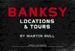 Bull, M. - Banksy Locations and Tours