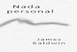 Baldwin, James - Nada Personal