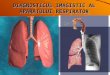 Diagnosticul Imagistic Al Aparatului Respirator