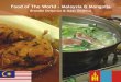 Food of the World - Malaysia & Mongolia, 1st Edition 2009