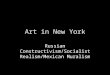 JJ 03_Russian Constructivism-Socialist Realism-Mexican Muralism-LatAm Surrealism