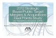 2012 Strategic Buyer Public Target Mergers and Acquisitions Deal Points Study