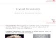 Crystal Structures of solid state