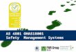 ISO 18000 Safety Management Systems OHMS Presentation Peter Greenham IIGI FWR Group Independent Inspections Certification