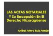 Las Actas Notariales Y Su Recepción En El Derecho Nicaragüense