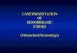 Stroke Subarachnoid Hemorrhage