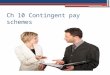 10. Contingent Pay Schemes