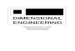 DIMENSIONAL ENGINEERING Based on the ASME Y14.5M-1994 Dimensioning and Tolerancing Standard