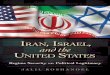 Iran, Israel, And the United States