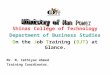 Enhancement and On-the-Job Training Program in Higher College of Technologies
