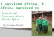 My Adventures in Malawi, Africa
