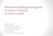 Network strategy for ceramics products sales in India