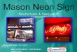 Digital Sign Boards by Mason Neon Sign New Delhi
